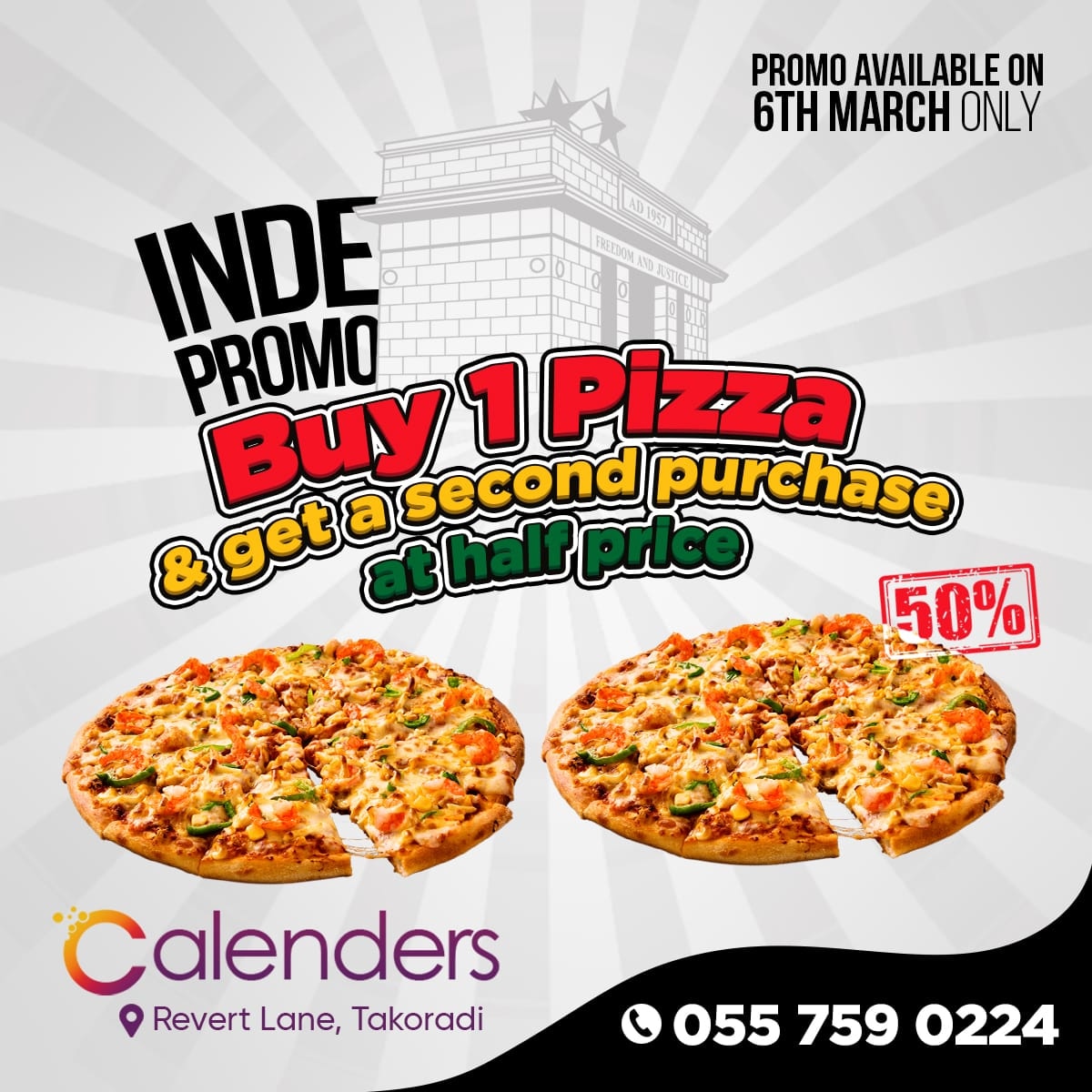CalendersEvents's tweet photo. INDE PROMO !!! πππ
Ready to experience some amazing treats on Independence Day?!
Well, we've got this massive surprise at our Bar and Lounge. Grab 1 Pizza and get a second at half price. Yes 50% off!
Place your orders now: 055 759 0234
#CalendersEvents
#Takoradi https://t.co/4J6KVJHDXQ