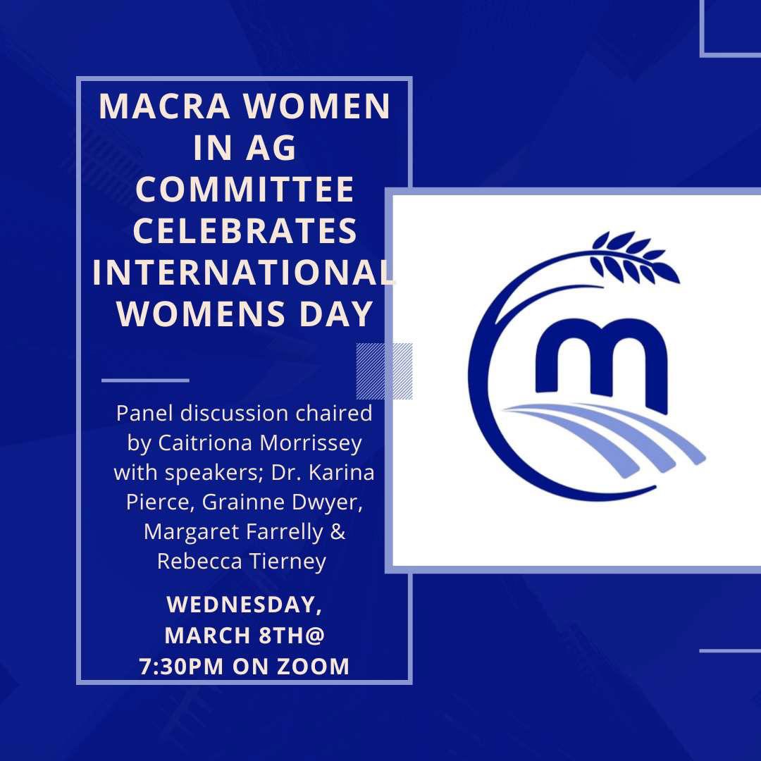 We’re celebrating International Women’s Day by discussing mentoring women in the Ag industry and how to enable women to pursue a career in farming! Chaired by <a href="/IFJCaitriona/">IFJCaitriona</a> this event is open to all, sign up link below

macra.zoom.us/meeting/regist…