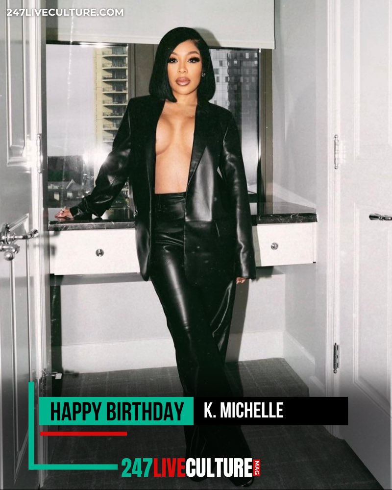 Happy birthday K. Michelle, 41! 