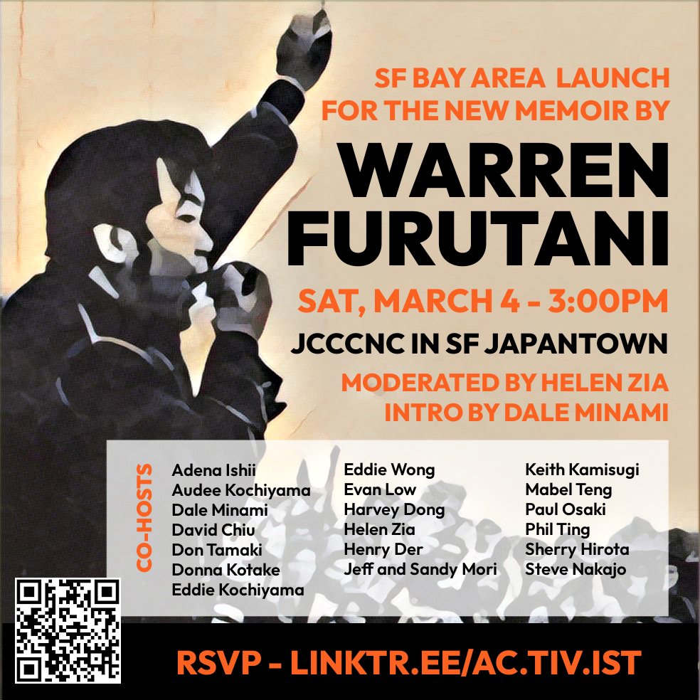 minamitamaki's tweet image. Today 3pm: Book party with #WarrenFurutani to celebrate his new memoir, “ac-tiv-ist” at the Japanese Cultural and Community Center of Northern California, 1840 Sutter Street, in San Francisco’s Japantown. More info: linktr.ee/ac.tiv.ist