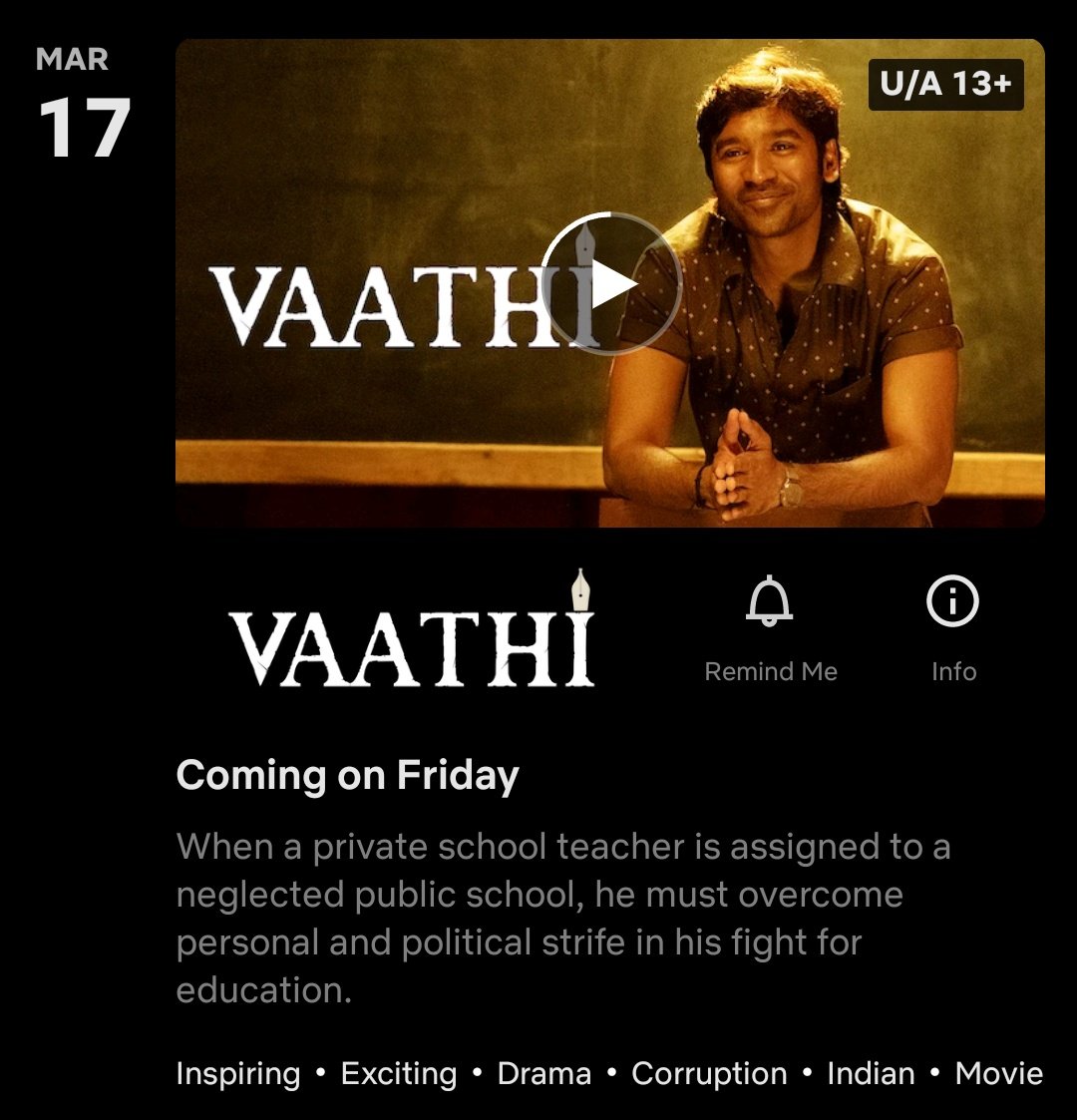 muniPrabhakaran's tweet image. Tamil film #Vaathi (2023) by #VenkyAtluri, ft. @dhanushkraja  @iamsamyuktha_ #PSaiKumar @TanikellaBharni @thondankani #HyperAadi &amp;amp; #HareeshPeradi, premieres March 17th on @NetflixIndia.

@gvprakash @dopyuvraj @NavinNooli @adityamusic @SitharaEnts @7screenstudio @sonypicsfilmsin