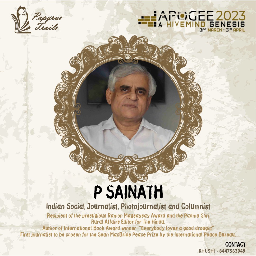 BITSApogee's tweet photo. Presenting to you P Sainath, an Indian social journalist, photojournalist, and columnist as one of the speakers this APOGEE.

#apogee2023 #APOGEE #ThinkAgain #techfest #journalism #socialjournalism #TheHindu #collegefest #conclave #bitsapogee #bitspilani https://t.co/M6AC66NMx5