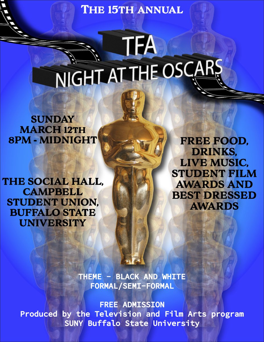 kanjamz's tweet photo. Introducing...
💫 The 15th Annual TFA Night at the Oscars! 💫

Date:  March 12, 2023 (TOMORROW)
Time:  8:00PM - 12:00AM
Where:  Campbell Student Union at Buff State

Free admission with a student ID. There will be food, drink, and a live jazz band! https://t.co/apfVjNlSIS