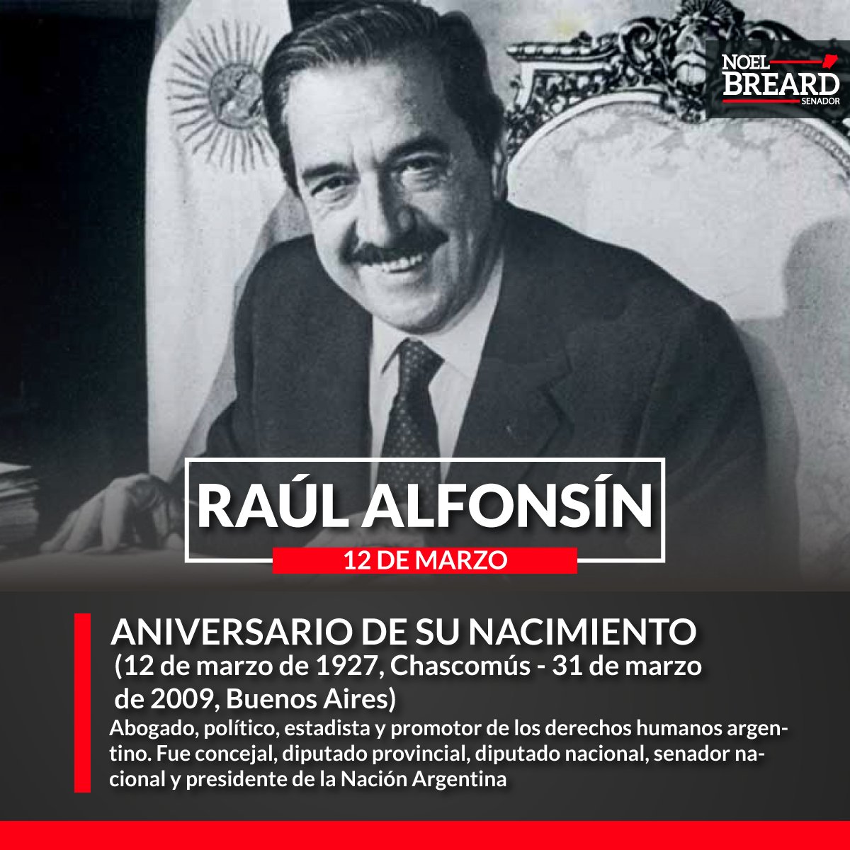 12 de Marzo, aniversario del natalicio de nuestro querido Raúl Alfonsín, por esa razón, conmemoramos el Día del Militante Radical 🇵🇱