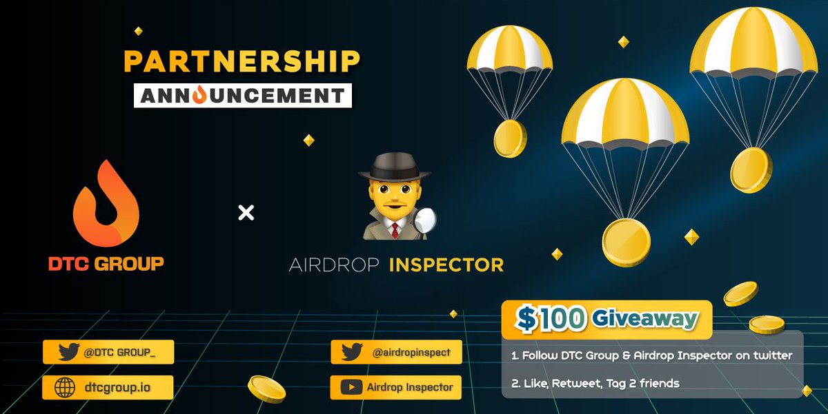 We are proud to announce the partnership between 💥DTC group  x Air Drop Inspector

🏆 We are giving away $100 to 10 random winners you have to

1) Follow <a href="/DTCGroup_/">DTC Group</a>  and <a href="/airdropinspect/">Airdrop Inspector</a>  on Twitter
2) Like, Retweet this post, and tag 3 friends!