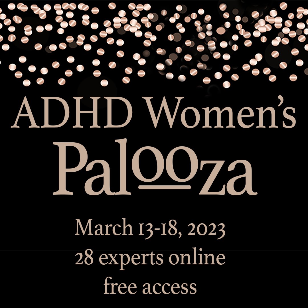 Join me at the ADHD Women’s Palooza: bit.ly/3mOY3L6
Starting Monday March 13. My session: Creativity and ADHD Women: How to Unleash Your Creative Self in Spite of Your Challenges

Top ADHD experts in the world! Register now!