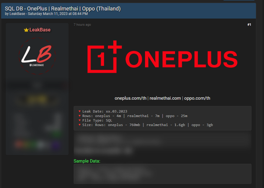 FalconFeedsio's tweet photo. LeakBase has posted the SQL databases of OnePlus(https://t.co/2BWk94gz7i), Realme(https://t.co/TqukmEgPcy), and Oppo(https://t.co/U1RQb48yU6) on a hacker's forum for sale. The claimed data includes name, email, address, etc.
#Thailand
#datbreach #cyberrisk https://t.co/JhkAQQV6hC