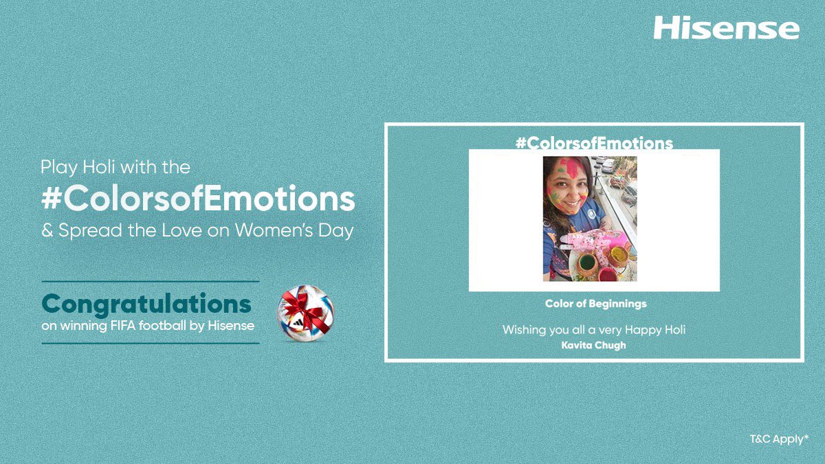 Hisense_IND's tweet photo. Congrats to Kavita Chugh for participating in Hisense #ColorsofEmotions and winning an official FIFA football! Thank you for sharing your ‘color of new beginning’ memory on Holi and Women’s Day, and we hope you enjoy the prize with your family. https://t.co/KKfgXJLNKC