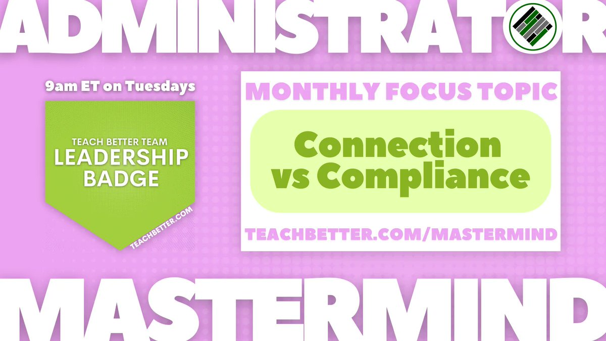 teachbetterteam's tweet photo. Are you interested in joining our Administrator Mastermind? Join us this month as we kick off our March theme of Compliance vs. Connection. Earn your badge and certificate by getting involved! https://t.co/4N9uvpTwVy #AdministratorMastermind #Leadership #TeachBetter https://t.co/MUagVqeR7n