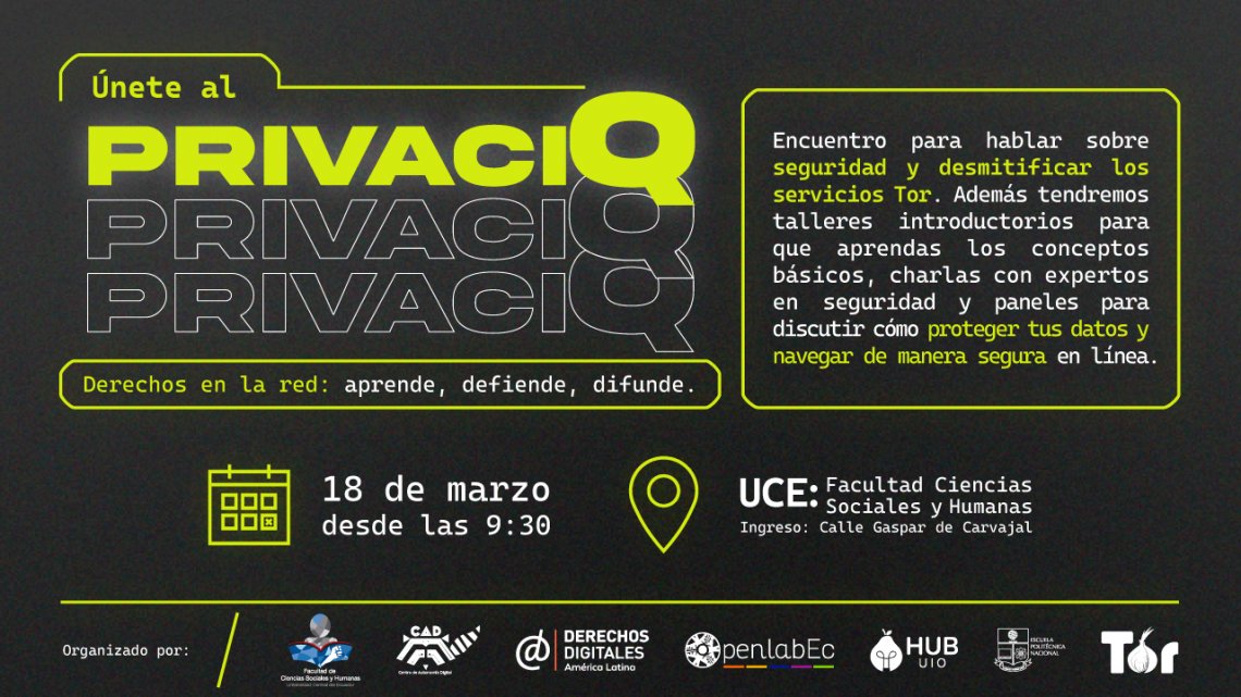 OpenlabEc's tweet photo. 📣 Te invitamos a participar en una jornada con actividades abiertas y de divulgación sobre la importancia de la privacidad en el mundo digital.
Este encuentro será: 

🗓️ Sábado 18 de marzo
⌛ 9:30 am
🌐 https://t.co/FkOl8Ovfs8
📍UCE

#PrivaciQ #UCE #Derechosdigitales #openlabec https://t.co/3uxwNaLgSN