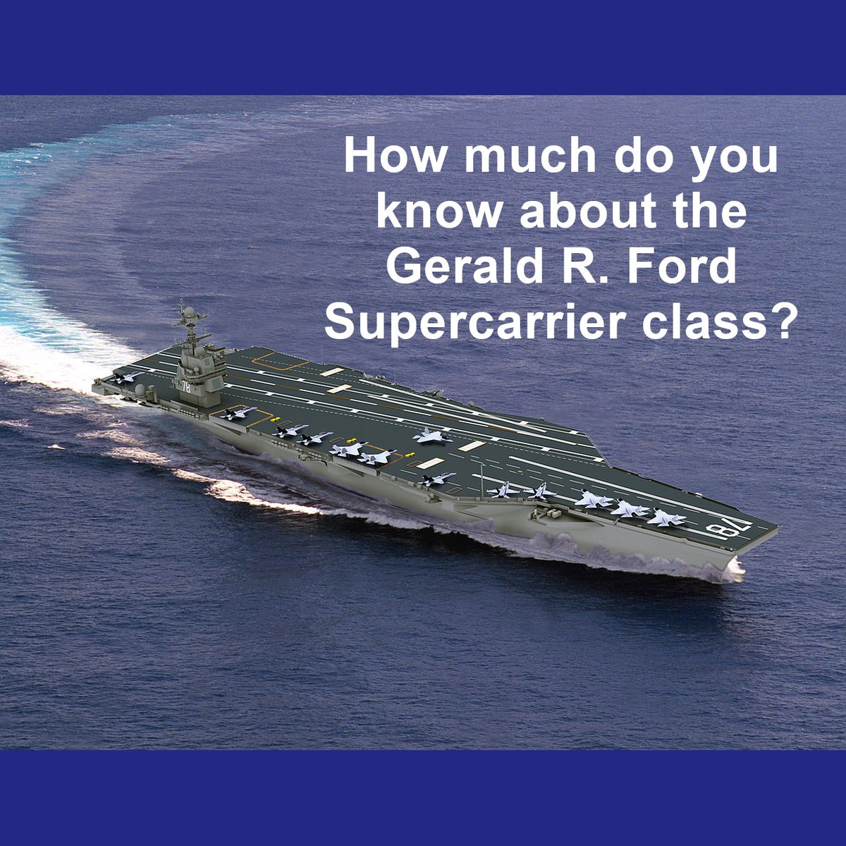 How much do you know about the Gerald R. Ford supercarrier class? Find out at 500ways.com/gerald-r-ford-… (#aircraftCarrier, #supercarrier, #GeraldRFord, #GeraldRFordAircraftCarrier, #USNavy, #nuclearAircraftCarrier, #nuclearShip, #nautical, #warships, #navalWarfare, #nuclearPower)