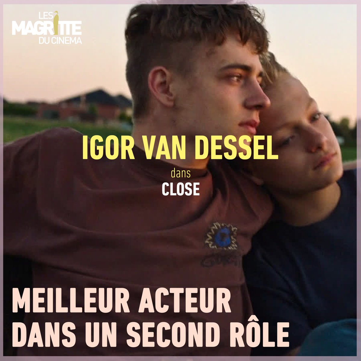 🎬 Le Magritte du Meilleur acteur dans un second rôle est attribué à Igor Van Desse dans Close de <a href="/lukasdhont/">Lukas Dhont</a>  <a href="/versus_prod/">Versus production</a>