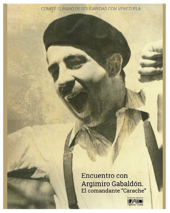 #PublicacionesMippCI 📚 | Encuentro con Argimiro Gabaldón. El comandante 'Carache'. Descargue aquí 📥    bit.ly/3z2qj0i