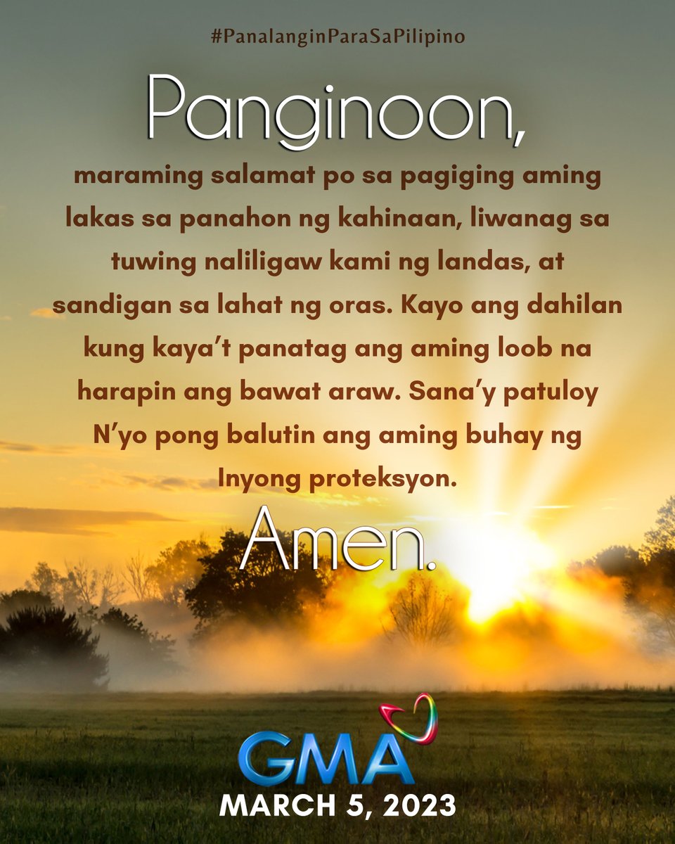 Mga Kapuso, sabay-sabay po tayong manalangin. #PanalanginParaSaPilipino #BuongPusoParaSaPilipino