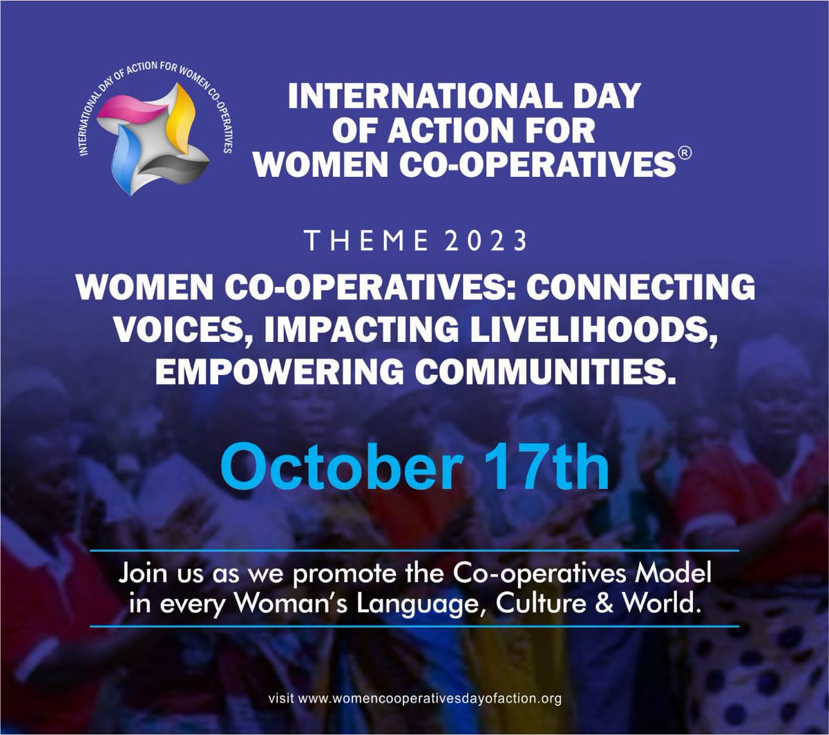We're glad to share the theme for the 2023 International Day of Action for Women Co-operatives commemorated every 17th October....."Women Cooperatives: Connecting Voices, Impacting Livelihoods and Empowering Communities".

Follow us @ womencooperativesdayofaction.org