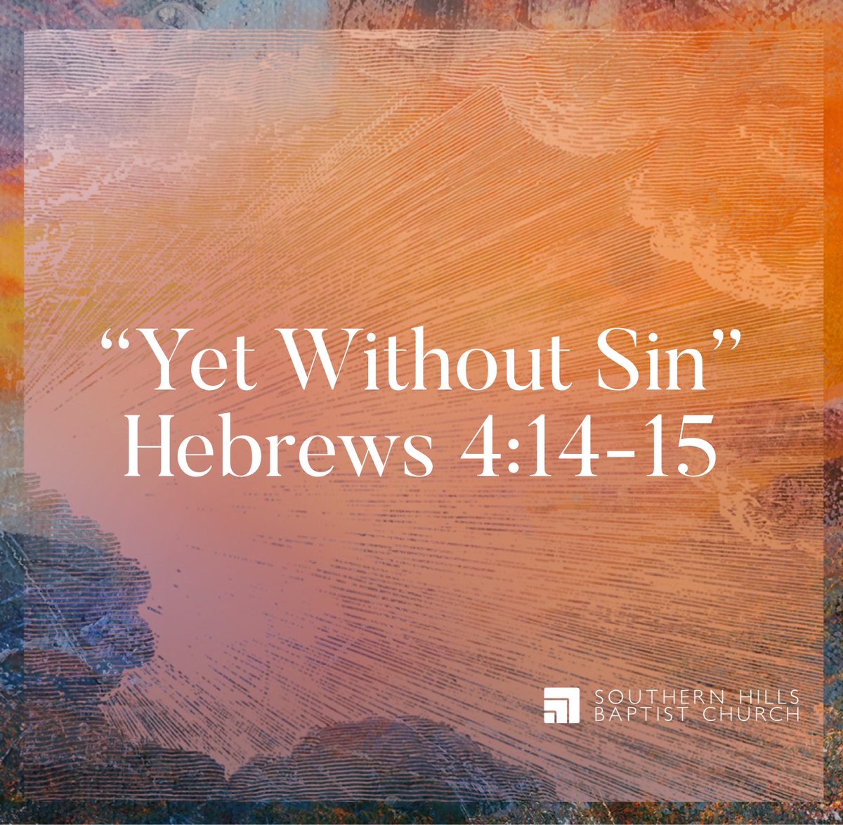 myshbc's tweet photo. Please take a moment to read Hebrews 4:14-15 tonight, and use it to prepare your hearts for tomorrow's church service. https://t.co/2uRdd0jLUI