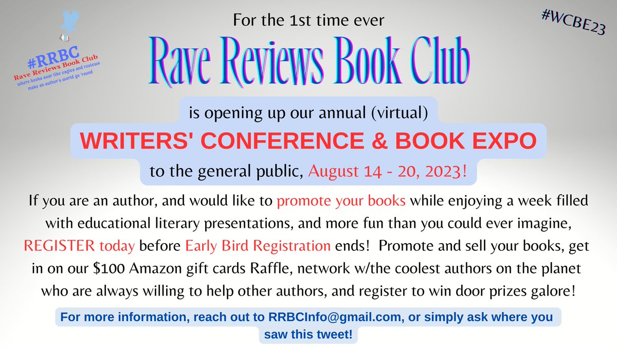 For the 1st time ever, the #RaveReviewsBookClub is opening its annual #virtual #WritersConferenceBookExpo up to other #authors to promote their books! Hurry! Register before early bird discounts end! ravereviewsbookclub.wordpress.com/rrbc-writers-c… @PTLPerrin @YvetteMCalleiro @sharrislaughter @pdoggbiker