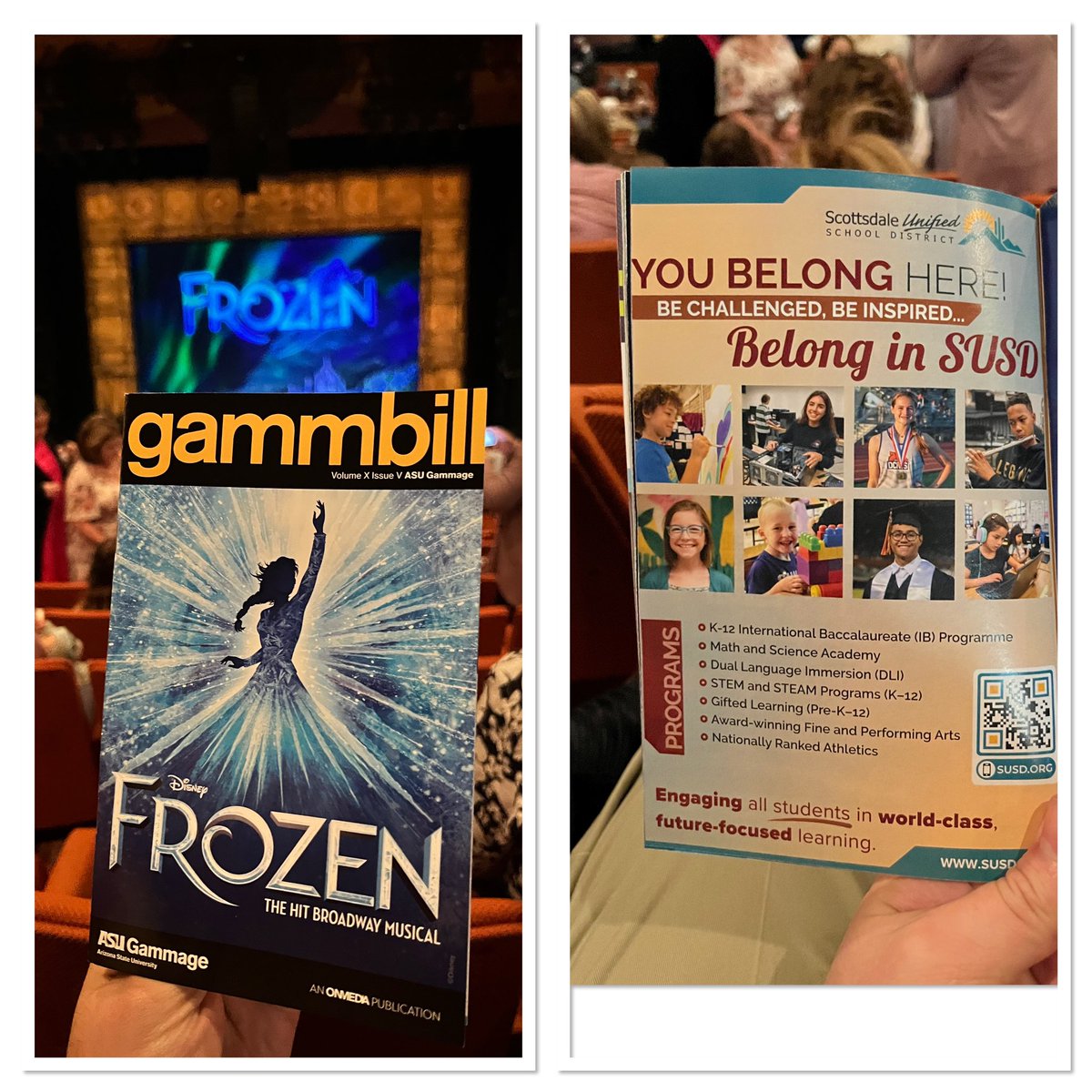 Seeing Frozen:The Musical and reading the playbill and there’s @ScottsdaleUSD ! Very cool! #youbelonghere #bechallenged #beinspired