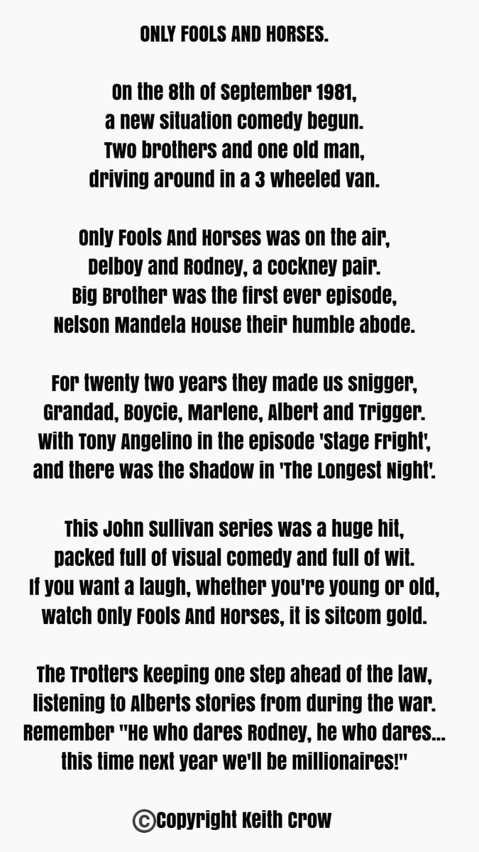 Unfortunately I can't make it to the Only Fools And Horses convention, but here is my OFAH poem I wrote a few years ago. I hope you enjoy it. Thank you 🙏❤️
#onlyfoolsandhorses #ofah #onlyfoolsandhorsesconvention #SirDavidJason #davidjason #johnsullivan #sitcom #britishsitcom