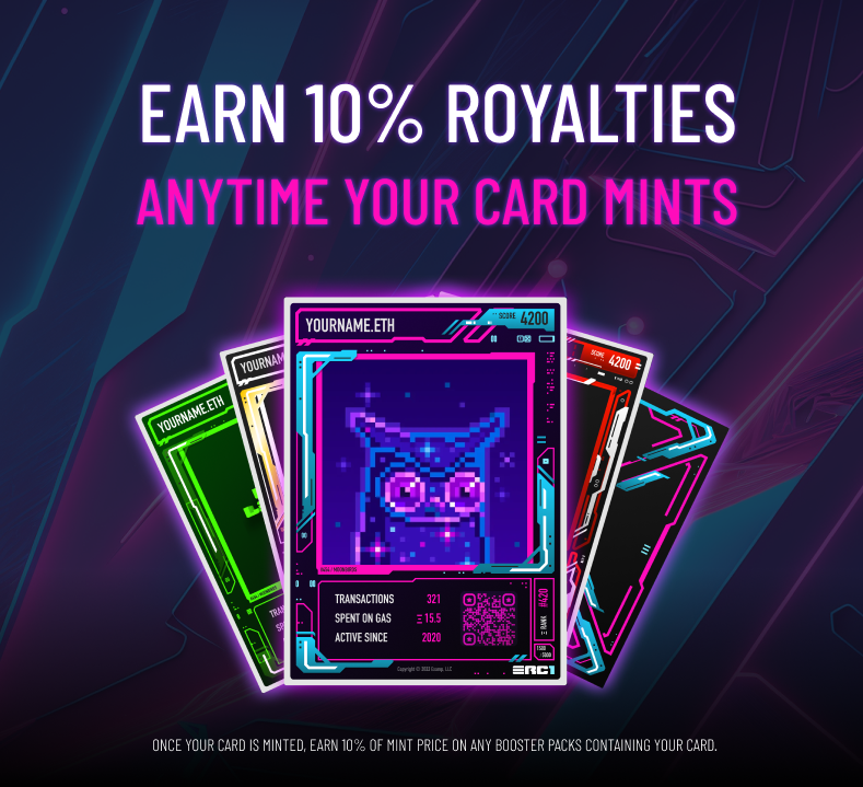👑 ROYALTIES 👑

Once your card is created, earn 10% of mint price on any Booster Packs that contain your card.

Living Legends only. Mint details announced soon.