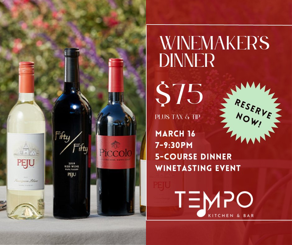 March 16th - Join us for our next Winemaker's 5 Course Dinner and Tasting with Peju! Reserve your spot here: bit.ly/3ZIcwXj #Peju #WineTasting #VisitGilroy #TempoKitchen #Wine #WineEvent #GilroyWine #Gilroy