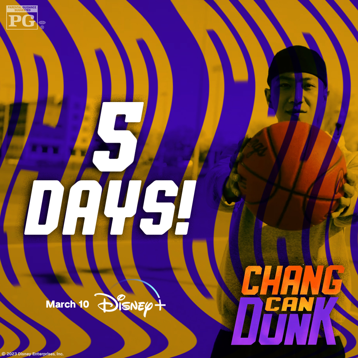 Go Chang!, in 5 days you will meet #ChangCanDunk, an Original movie March 10 on #DisneyPlus.🏀🔥