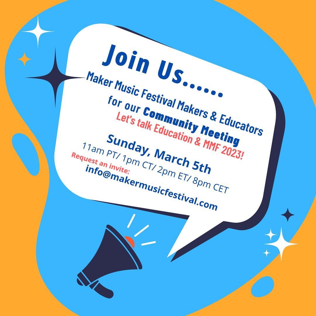 MakerFestival's tweet image. Join us for a Maker Music Festival Community Meeting on Zoom!

WHEN: Sunday, March 5th
TIME: 11am PT/ 1pm CT/ 2pm ET/ 7pm BT/ 8pm CET

Email: info@makermusicfestival.com for a Zoom Invite

We will check in, share info about #MMF23, talk about education and more! 

#musiceducator