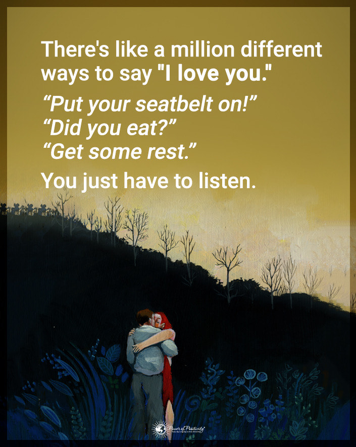 There are a million different ways to say “I love you.”