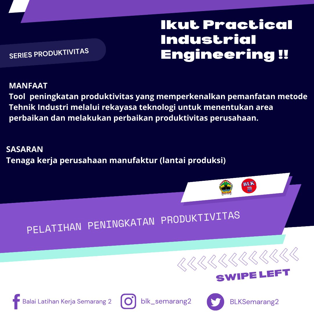 BLKSemarang2's tweet photo. Halo Sobat Produktif, kali ini kami mau berbagi informasi pelatihan peningkatan produktivitas yang ada di BLK Semarang 2 nih. Salah satunya Practical Industrial Engineering, penasaran nggak apa itu pelatihan Practical Industrial Engineering? 

#pelatihan #training #seminar https://t.co/36AbgIevp5