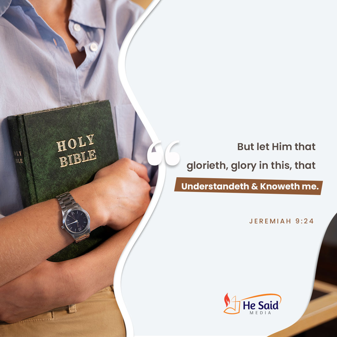 Let all our boasting be in everything that is 'More about Jesus in His word...'

#KnowingGod
#HeSaidMedia