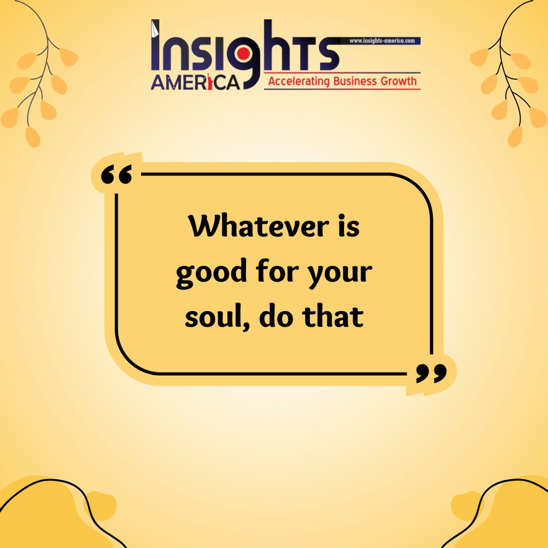 InsightsAmeric1's tweet photo. 🎯 Whatever is good for your soul, do that

#quotestoliveby #quotesaboutlife #quotesandsayings #inspirationalquotes #inspirationalquotesdaily #inspirationalquoteoftheday #quotesoftheday #quotesofday #quotesoflife #quotesofthoughts #quotes #quotesdaily https://t.co/FhLjFqv1Zd