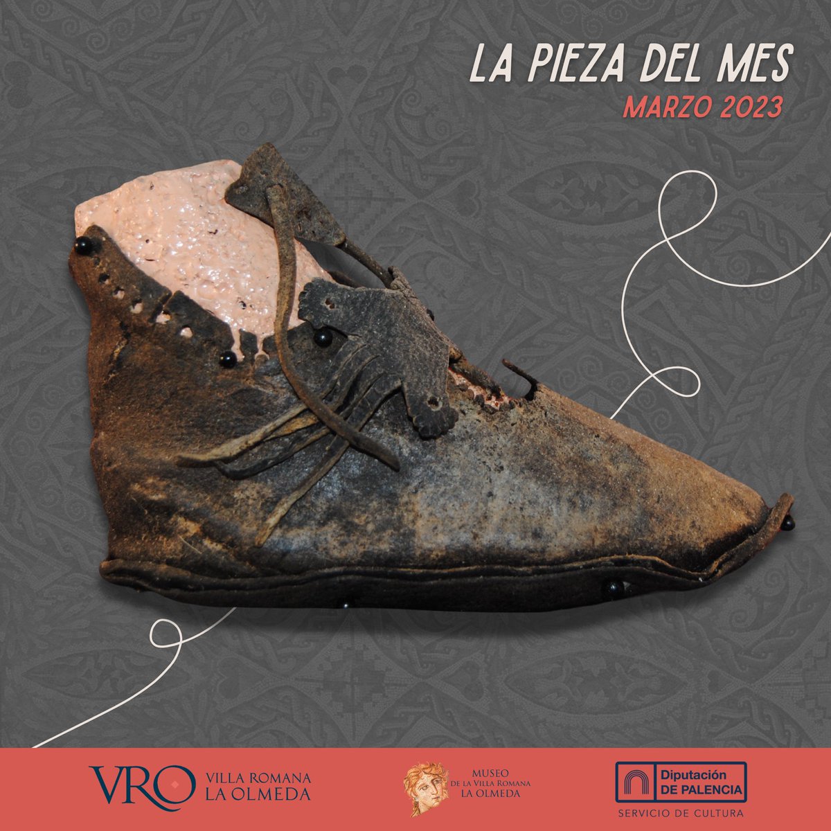 #PiezaDelMes | Bota infantil de cuero de la #VillaRomanaLaOlmeda, fechada entre los siglos IV y V d. C., hoy se expone en el #MuseodeLaOlmeda en Saldaña. Su estado de conservación es excepcional, el cuero está magníficamente conservado y aún conserva los cordones y flecos…