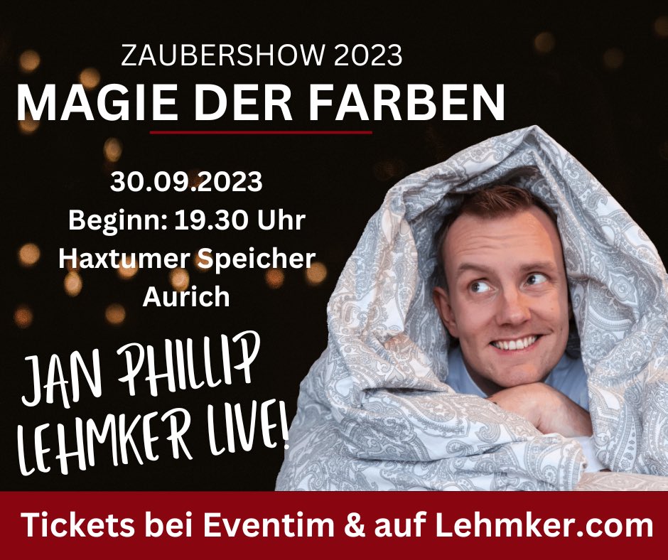 JPLehmker's tweet photo. Ich freue mich auf euch! ♥️ Tickets: https://t.co/k0Jd4ANs2D #Aurich #Berumerfehn #Haxtum #Zauberer #Show #Unterhaltung #Entertainment https://t.co/IVhaEfAnFS