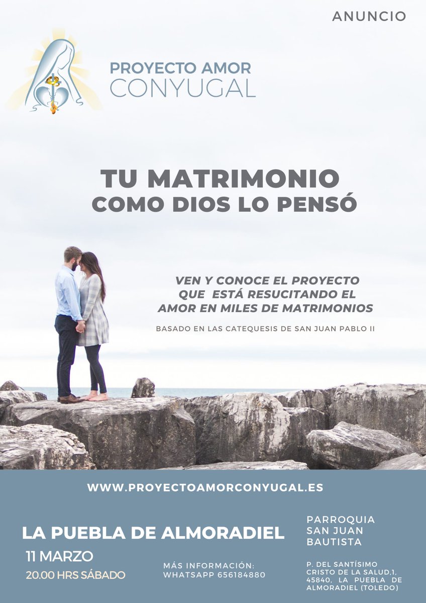 El próximo sábado día 11 de marzo a las 8 de la tarde en la Iglesia Parroquial los matrimonios de la Parroquia tenemos una cita importante, la presentación anunció del Proyecto Amor Conyugal, no te lo puedes perder. Tu matrimonio como Dios lo pensó.