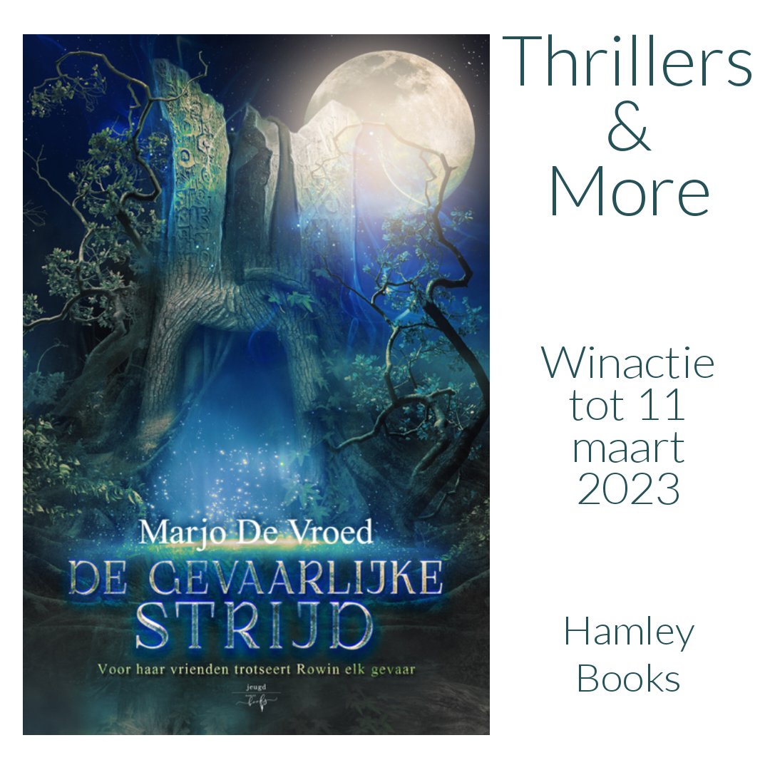 ThrillersNMore's tweet image. WINACTIE | Maak tot 11 maart kans op een exemplaar van 'De gevaarlijke strijd' van Marjo De Vroed @hamleybooks 

thrillersandmore.com/2023/03/04/win…

#degevaarlijkestrijd #marjodevroed #hamleybooks #thrillersandmore #duikineenboek #meerenleukerlezen