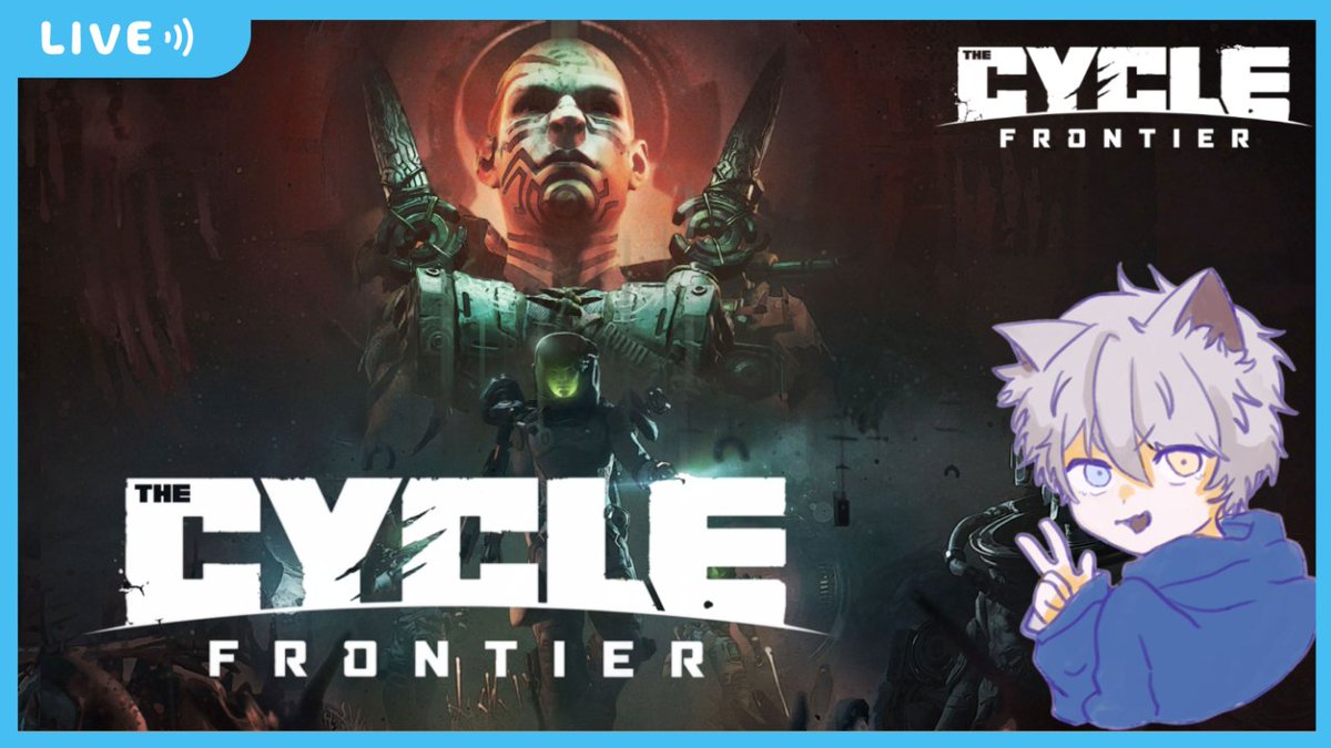 🐾🐱 #配信告知 🐱🐾

🔴１８：００～
『The Cycle: Frontier』

シーズン3開幕迫る⛏
PTSで遊んでみる！！
操作思い出しつつ10日脱出目指します🐾

🐈待機所🐈
youtube.com/live/WkJeWSlij…

#TheCycle #ザサク #ザサク募集 
#ナモ配信