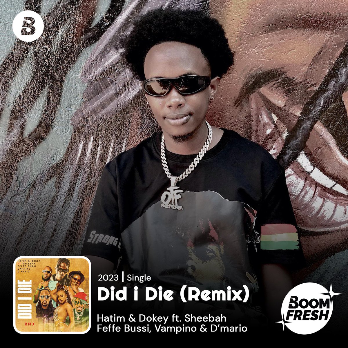 🚨BOOM FRESH🚨 The tune we've all been waiting for, here's #DidIDie the remix by @hatimanddokey featuring @Ksheebah1 ,@FeffebussiMusic @Vampinoxrated and D'Mario Check it out on #boomplay