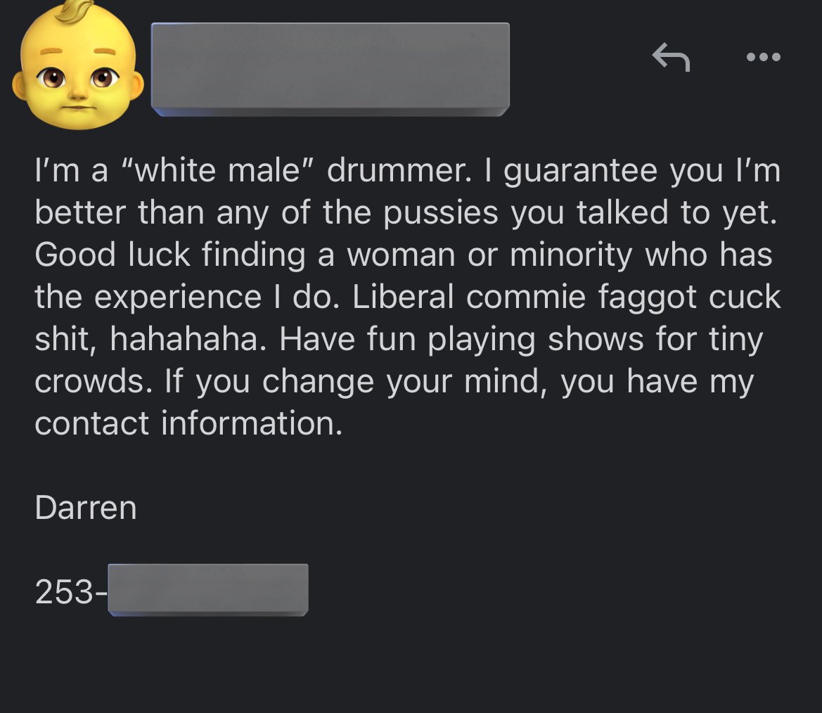 I posted an ad on a few places for my new band and said “lgbtq/non-white dude friendly” I have been getting replies like this all week lol
