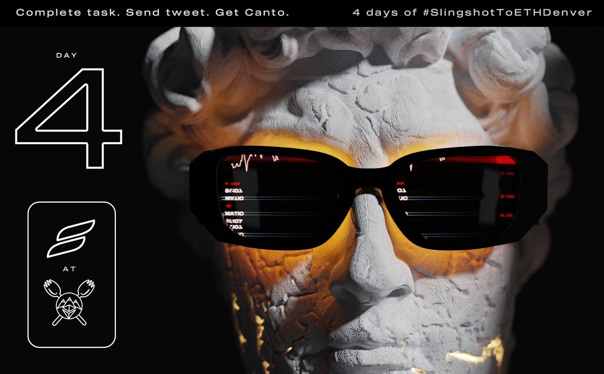 We Canto believe it’s officially

DAY 4 of #SlingshotToETHDenver🔥

Don’t miss out, folks. We saved the best for last. 

🔝 tweet is eligible for 400 $CANTO and exclusive wallet skins for all.