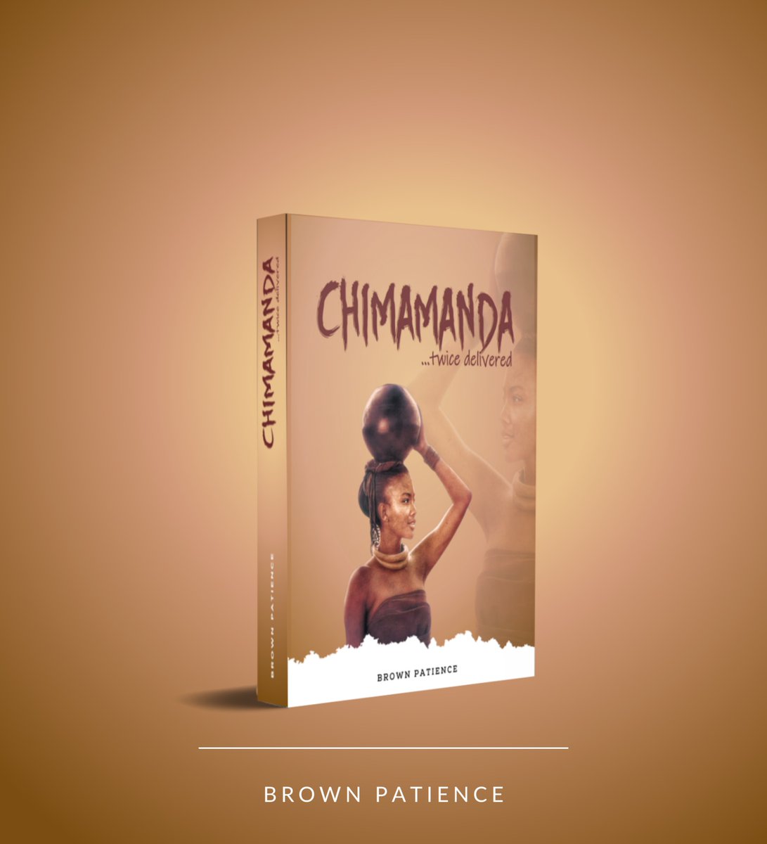 #Chimamanda. A novel by Brown Patience
 
.
.
.
#overcomingneurosis  #brownpatience #africanstories #booksbybrownpatience #africanauthor #africanauthors #storywritersinnigeria #nigerianauthor #nigerianauthors #africanbooks