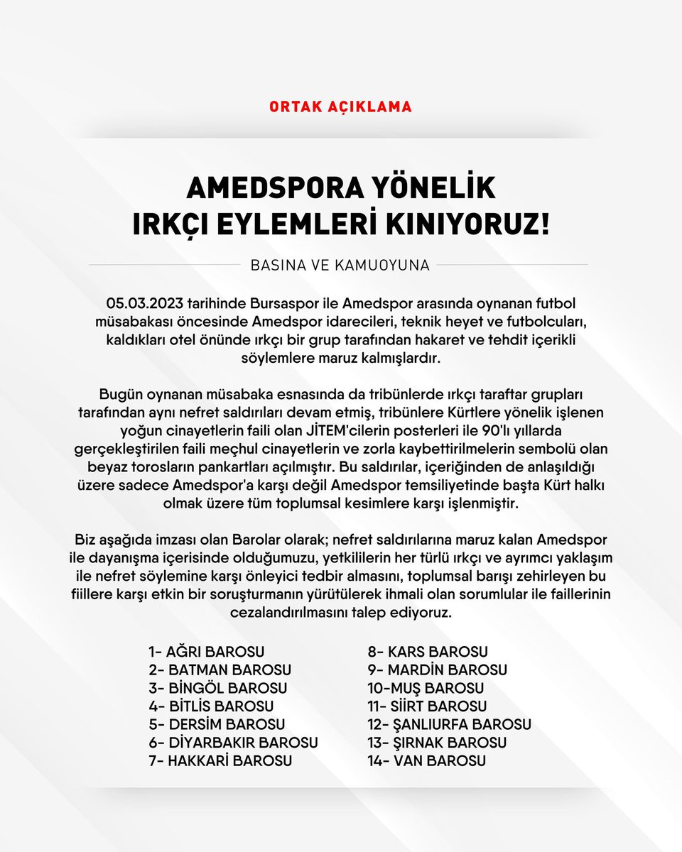 Bölge Barolarından açıklama: “Amedspor’a yönelik ırkçı eylemleri kınıyoruz. Etkin bir soruşturma yürütülerek faillerin ve ihmali olanların cezalandırılmasını talep ediyoruz”
 #Amedsporyalnızdeğildir
