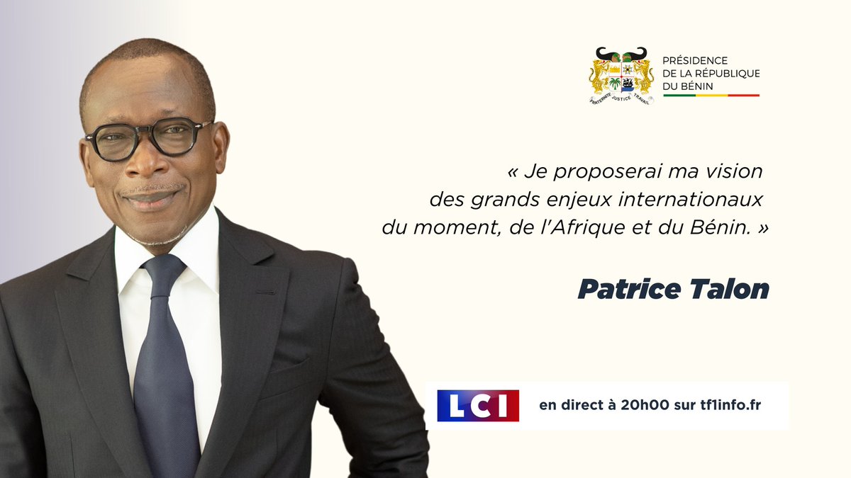 PatriceTalonPR's tweet image. Retrouvez-moi ce dimanche 5 mars 2023 à 20H 00 (Heure de Cotonou et de Paris) sur la chaîne de télévision française @LCI (Canal 184) dont je suis l&apos;invité. 

Au cours de l&apos;entretien, je proposerai ma vision des grands enjeux internationaux du moment, de l&apos;Afrique et du Bénin.