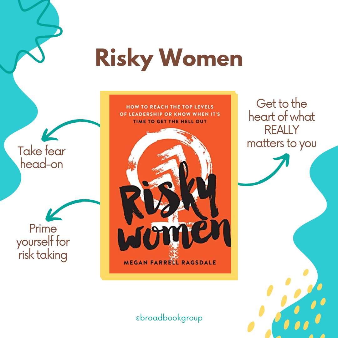 BroadBookGroup's tweet photo. Today, we are spotlighting 'Risky Women' by Megan Farrell Ragsdale. Her book is punchy, to the point, and full of valuable insights to help you make that next move in your career, learn how to take more risks, and knowing when to leave a bad situation. https://t.co/GCAeeEbPbh