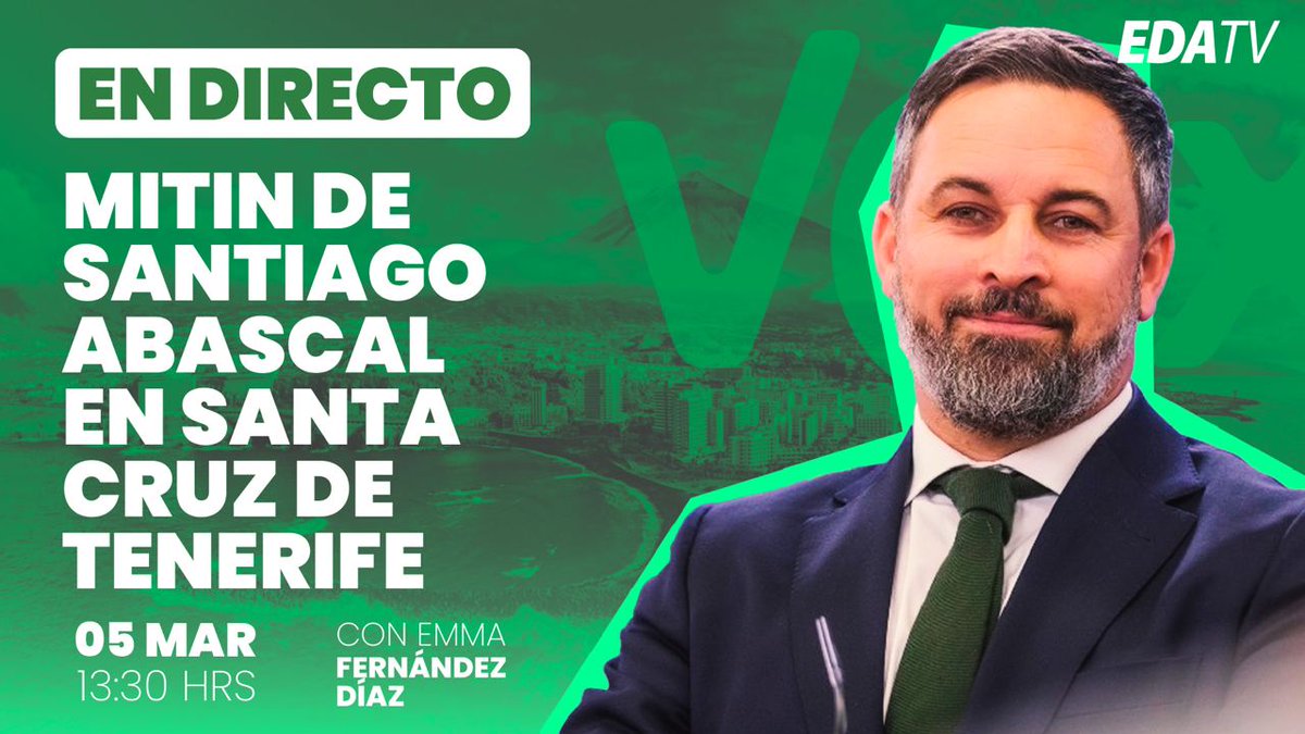 EstadoDAlarmaTV's tweet photo. 🔴 DIRECTO | Mitin de @Santi_ABASCAL de @vox_es desde Santa Cruz de Tenerife

🗣 Emma Fernández

🕘 13:30

📡 Síguelo aquí: https://t.co/7vG2UulXh8 https://t.co/xQqf1CEdqR