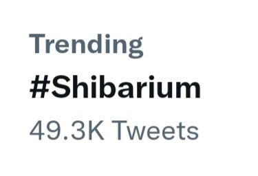 WhaleSatoshi's tweet photo. BREAKING: Hastag #shibarium is now TRENDING with 49k tweets! 🔥 https://t.co/3lTo90xovb