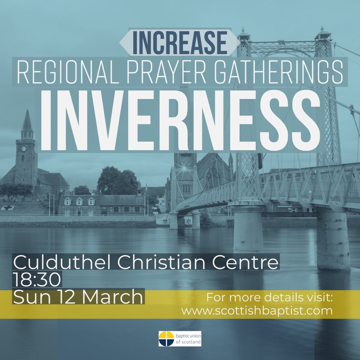 INVERNESS: Next Sunday, 12 March!

Increase Regional Prayer Gathering 🙌🏻

Come together for a special time of prayer, worship, creativity, encounter and refreshing

All details here: scottishbaptist.com/events/regiona…