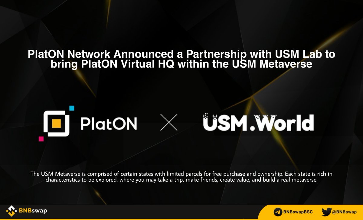 📢 <a href="/PlatON_Network/">PlatON</a> announced a partnership with <a href="/USMverse/">USMLab.bab</a> to bring PlatON Virtual HQ within the <a href="/USMverse/">USMLab.bab</a> #Metaverse!

#USM Metaverse is comprised of several states, you may purchase land, take a trip, make friends &amp; build a real #metaverse

#BSC #NFT #NFTs $RACA #Web3 #RACA $BNB