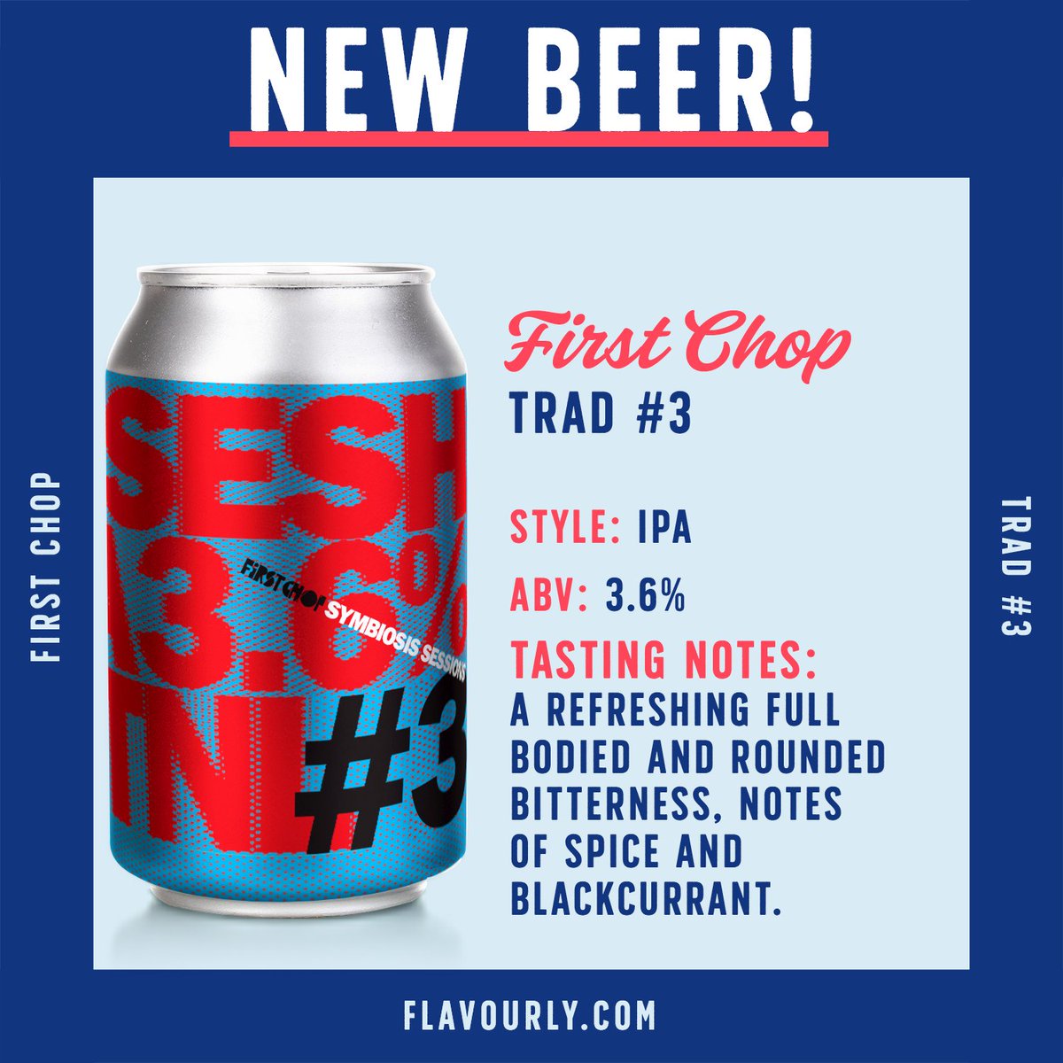 First Chop is expanding their Symbiosis series! TRAD #3 is here and ready to tickle your tastebuds 🍻
flavourly.com/products/first…