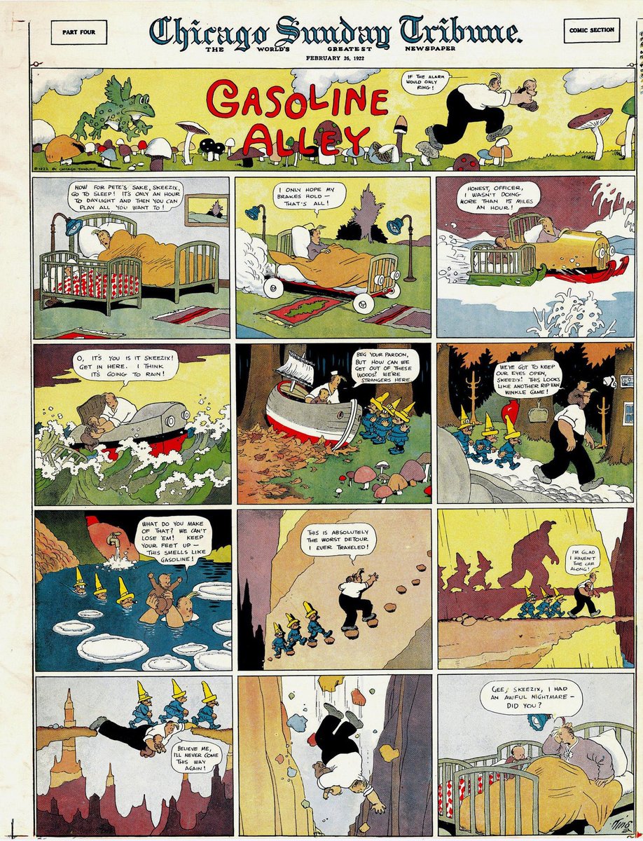 On Sunday, February 26, 1922, the master cartoonist Frank King created a loving tribute to Winsor McCay in Gasoline Alley. NB the magic mushrooms.  At that point the Tribune was paying King $22 500 a year, augmented by sales of books, toys etc.  #Chicago #sundayvibes #comix