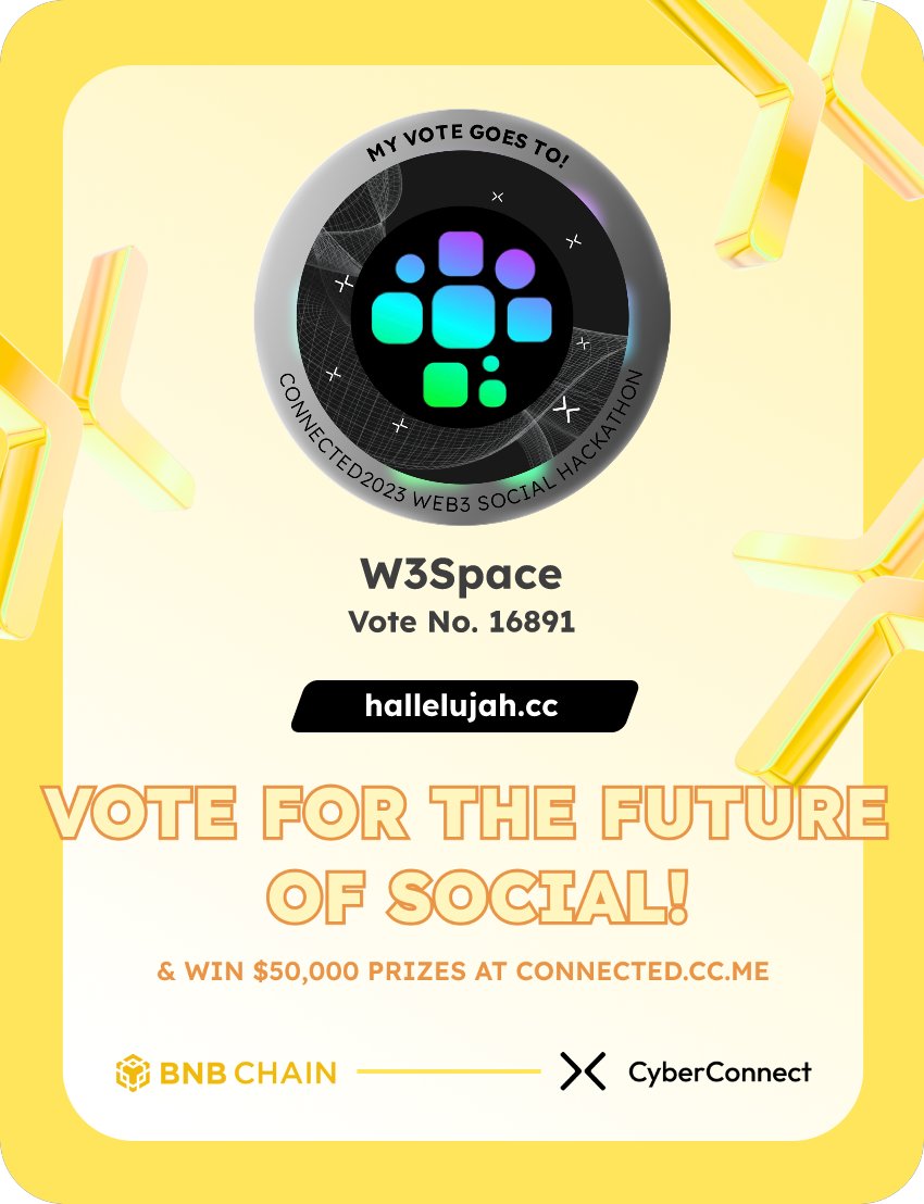 Just voted for my favorite project W3Space in #Connected2023, a Web3 Social hackathon by <a href="/CyberConnectHQ/">(Deprecated) CyberConnect</a> the social graph protocol &amp; <a href="/BNBCHAIN/">BNB Chain</a>
Join me to vote for a better social and win $50,000-$100,000 prizes!
connected.cc.me
sig:TPnMru 
  x.com/CyberConnectHQ…